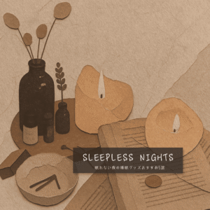 Paper art showing glowing candles, a dark vase with dried plants, small bottles, and a book on a table. Text SLEEPLESS NIGHTS.